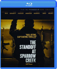 THE STANDOFF AT SPARROW CREEK