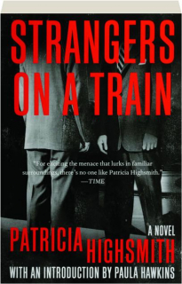 STRANGERS ON A TRAIN