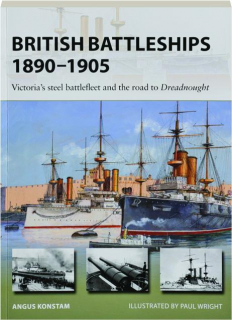 BRITISH BATTLESHIPS 1890-1905: New Vanguard 290