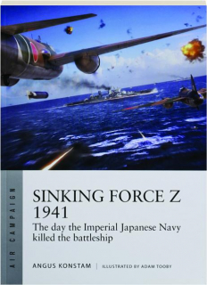 SINKING FORCE Z 1941: Air Campaign 20