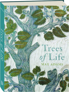 TREES OF LIFE