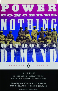 UNSUNG: Unheralded Narratives of American Slavery & Abolition