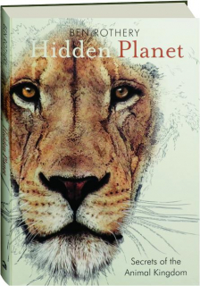HIDDEN PLANET: Secrets of the Animal Kingdom