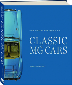 THE COMPLETE BOOK OF CLASSIC MG CARS