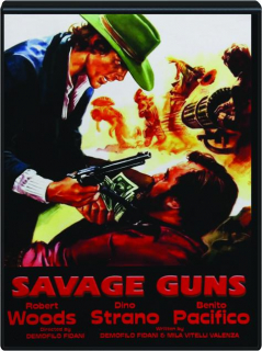 SAVAGE GUNS