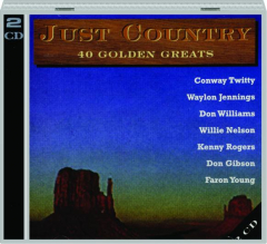 JUST COUNTRY: 40 Golden Greats