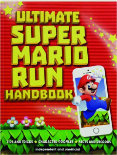 ULTIMATE SUPER MARIO RUN HANDBOOK