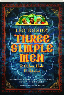 THREE SIMPLE MEN & OTHER HOLY FOLKTALES