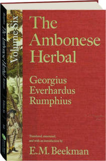 THE AMBONESE HERBAL, VOLUME SIX