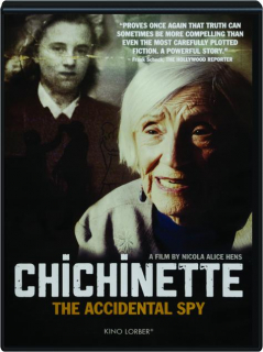 CHICHINETTE: The Accidental Spy