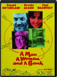 A MAN A WOMAN AND A BANK