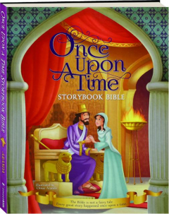 ONCE UPON A TIME STORYBOOK BIBLE