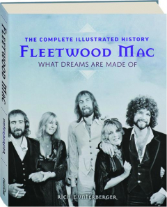 FLEETWOOD MAC: The Complete Illustrated History