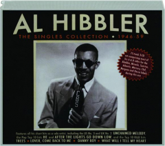 AL HIBBLER: The Singles Collection 1946-59