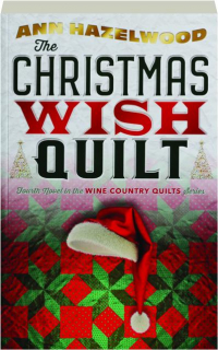 THE CHRISTMAS WISH QUILT