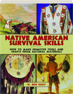 NATIVE AMERICAN SURVIVAL SKILLS