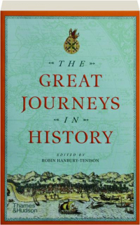 THE GREAT JOURNEYS IN HISTORY