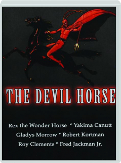 THE DEVIL HORSE