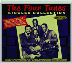 THE FOUR TUNES: Singles Collection 1947-59