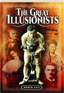 THE GREAT ILLUSIONISTS