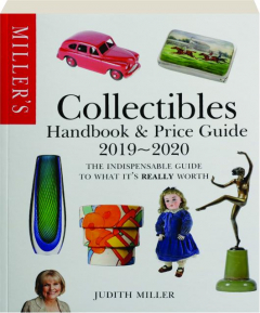 MILLER'S COLLECTIBLES HANDBOOK & PRICE GUIDE 2019-2020