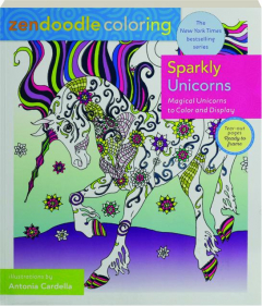 SPARKLY UNICORNS: Zendoodle Coloring