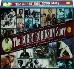 THE BOBBY ROBINSON STORY: Selected Sides 1951-1960