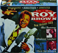 ROY BROWN AND NEW ORLEANS R&B