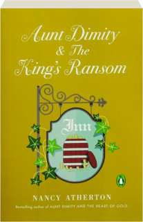 AUNT DIMITY & THE KING'S RANSOM