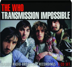 THE WHO: Transmission Impossible