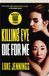 KILLING EVE: Die for Me