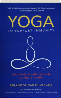 YOGA TO SUPPORT IMMUNITY: Mind Body Breathing Guide to Whole Health