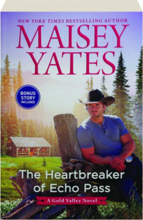 THE HEARTBREAKER OF ECHO PASS