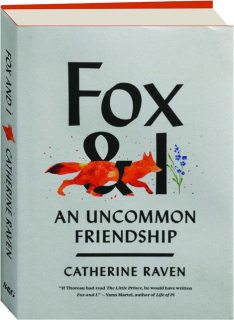 FOX & I: An Uncommon Friendship