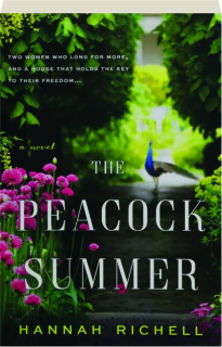 THE PEACOCK SUMMER