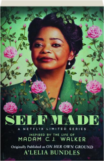 SELF MADE: Inspired by the Life of Madam C.J. Wa