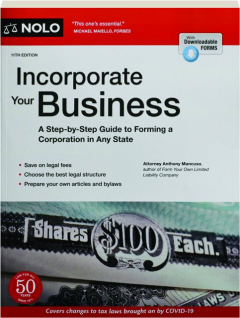 INCORPORATE YOUR BUSINESS, 11TH EDITION: A Step-by-Step Guide to Forming a Corporation in Any State