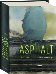 ASPHALT: A History