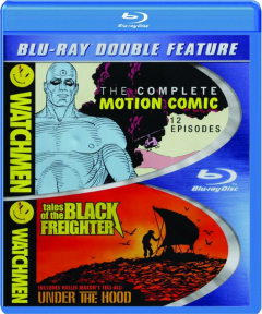WATCHMEN: The Complete Motion Comic / Tales of the Black Freighter
