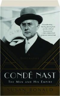 CONDE NAST: The Man and His Empire