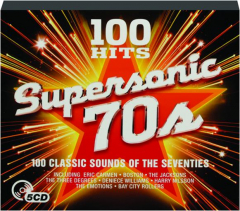 SUPERSONIC '70S: 100 Hits