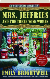 MRS. JEFFRIES AND THE THREE WISE WOMEN