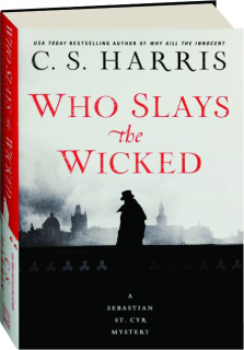 WHO SLAYS THE WICKED