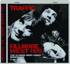 TRAFFIC: Fillmore West 1970