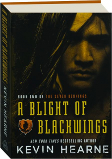 A BLIGHT OF BLACKWINGS
