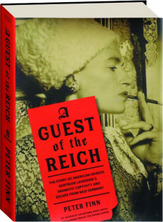 A GUEST OF THE REICH