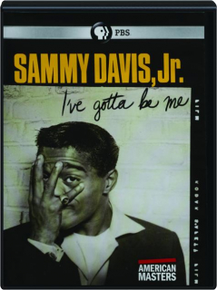 SAMMY DAVIS, JR.: I've Gotta Be Me