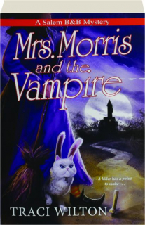 MRS. MORRIS AND THE VAMPIRE