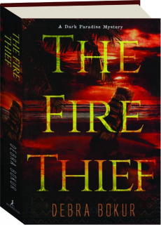 THE FIRE THIEF