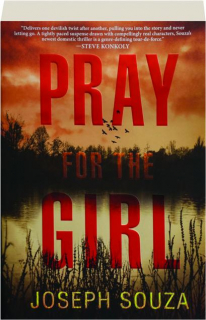 PRAY FOR THE GIRL